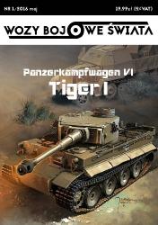Wozy Bojowe Świata: Panzerkampfwagen VI Tiger I